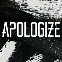 Apologize